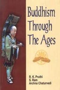 Buddhism through the Ages