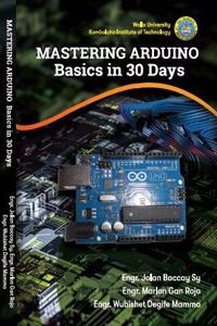Mastering Arduino Basics in 30 Days