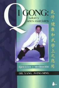 Qi Gong Salud y Artes Marciales
