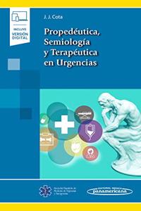 Propedeutica, Semiologia y Terapeutica en Urgencias