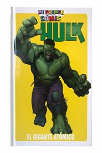 MI PRIMER COMIC - HULK - EL GIGANTE ATOMICO