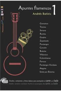 Apuntes Flamencos 1 [With CD (Audio)]