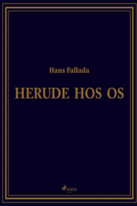 Herude hos os