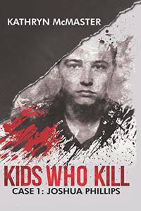 Kids who Kill