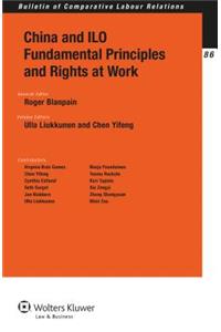 China and ILO Fundamental Principles and Rights at Work