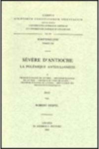 Sévère d'Antioche. La polémique antijulianiste, I