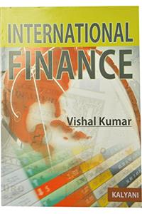 International Finance - Vishal Kumar