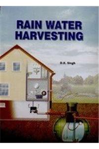 Rain Water Harvesting
