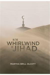 In The Whirlwind of Jihad