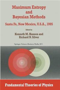 Maximum Entropy and Bayesian Methods