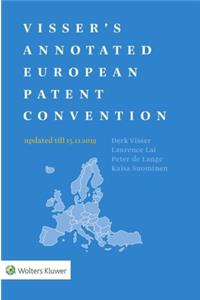 Visser's Annotated European Patent Convention 2019 Edition