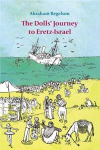 The Dolls' Journey to Eretz-Israel