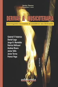 Derivar a Musicoterapia