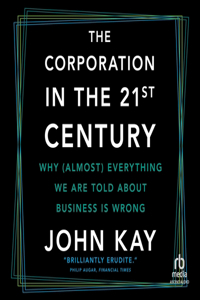 The Corporation in the 21st Century