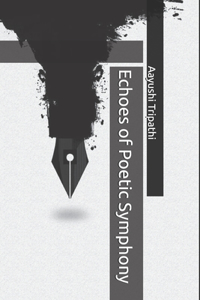 Echoes of Poetic Symphony