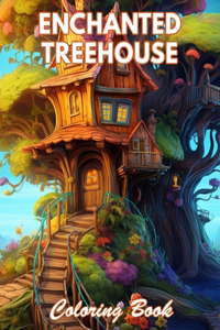 Enchanted Treehouse Coloring Book