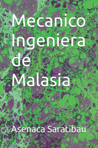 Mecanico Ingeniera de Malasia