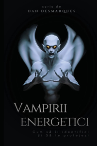 Vampirii energetici