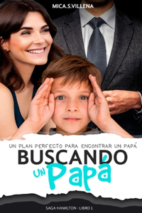 Buscando un papá