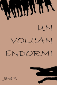 Un volcan endormi