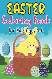 Easter Coloring Book For Kids Ages 4-6