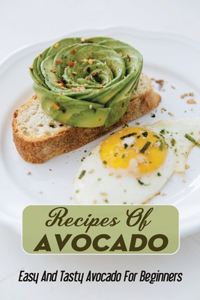 Recipes Of Avocado