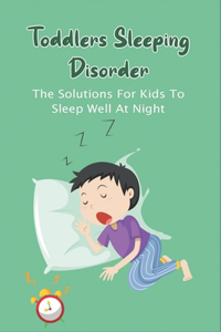 Toddlers Sleeping Disorder