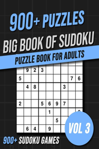 Big Book of Sudoku - Easy to Hardest - 900+ Sudoku Games