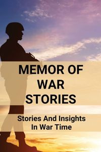 Memor Of War Stories