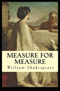 measure for measure by shakespeare(Annotated Edition)