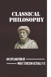 Classical Philosophy