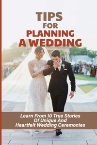 Tips For Planning A Wedding