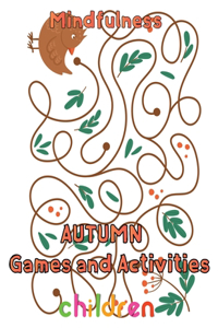 Mindfulness Autumn Games and activities Children