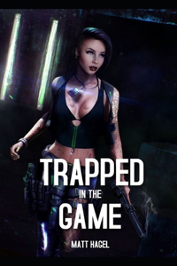 Trapped in the Game