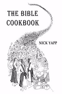 The Bible Cookbook