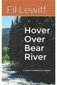 Hover Over Bear River