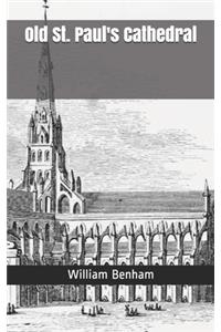 Old St. Paul's Cathedral