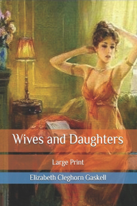 Wives and Daughters