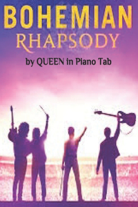 Bohemian Rhapsody by Queen in Piano Tab