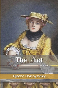 The Idiot