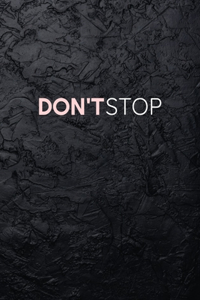 Don't Stop