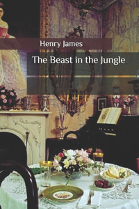 The Beast in the Jungle