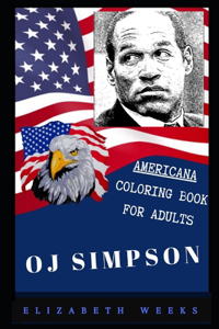 OJ Simpson Americana Coloring Book for Adults