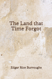 The Land that Time Forgot