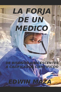 Laforja de Un Médico