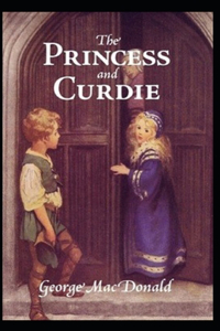 The Princess and Curdie-Original Edition(Annotated)