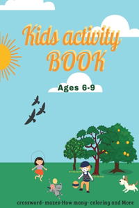 Kids Acivity BOOK Ages 6-9