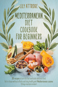 Mediterranean diet cookbook for beginners