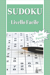 Sudoku - Livello Facile: 300 Sudoku Puzzles facili con soluzione: ideali per rilassarsi e divertirsi. Adatto a tutte le età. Perfetto come regalo