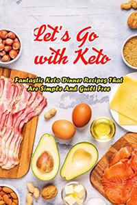 Let's Go with Keto